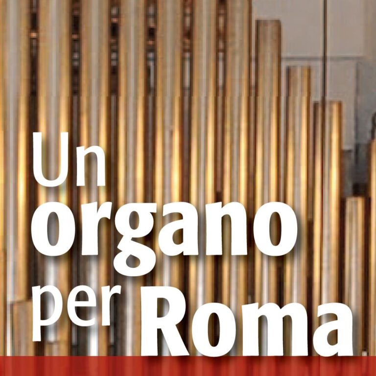 An organ for Rome