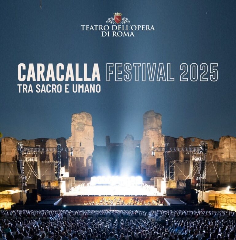 Caracalla Festival 2025 “Between Sacred and Human”